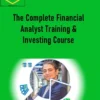 The Complete Financial Analyst Training & Investing Course
