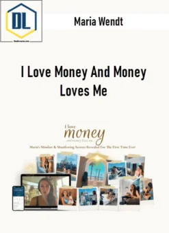 Maria Wendt – I Love Money And Money Loves Me