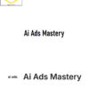 Ai Ads Mastery