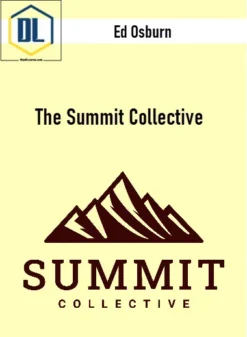 Ed Osburn – The Summit Collective