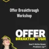 Katelyn Bourgoin – Offer Breakthrough Workshop