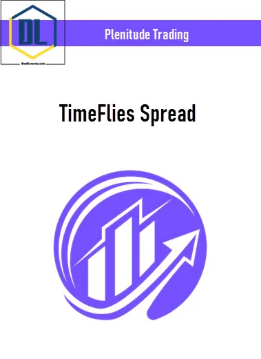 Plenitude Trading – TimeFlies Spread 2 Plenitude Trading – TimeFlies Spread
