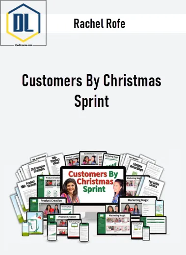 Rachel Rofe – Customers By Christmas Sprint 3 Rachel Rofe – Customers By Christmas Sprint