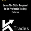 KoleTrades – Learn The Skills Required To Be Profitable Trading Futures