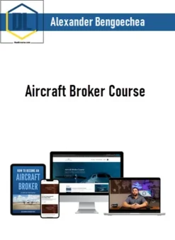 Alexander Bengoechea – Aircraft Broker Course