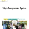 Kiana Danial – Triple Compounder System