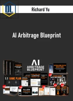 Richard Yu – AI Arbitrage Blueprint