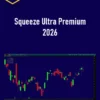 Simpler Trading – Squeeze Ultra Premium 2026