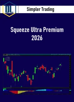 Simpler Trading – Squeeze Ultra Premium 2026