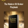 The Modern Oil Broker – The Modern Oil Broker Playbook