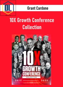 Grant Cardone – 10X Growth Conference Collection