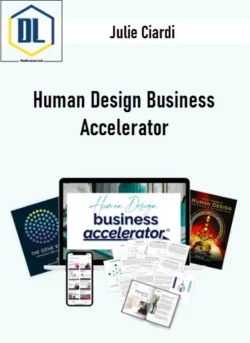 Julie Ciardi – Human Design Business Accelerator