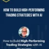 Larry Connors – How To Build High-Performing Trading Strategies With AI