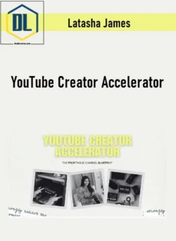 Latasha James – YouTube Creator Accelerator