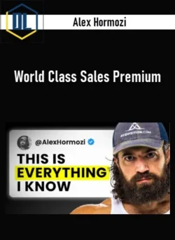 Alex Hormozi – World Class Sales Premium