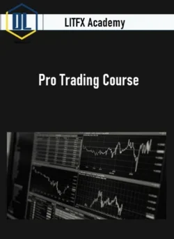 LITFX Academy – Pro Trading Course
